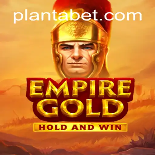 EmpireGold: Dive into the Ultimate Casino Gaming Experience with PLANTA 777 Oficial Slots Brasil #1