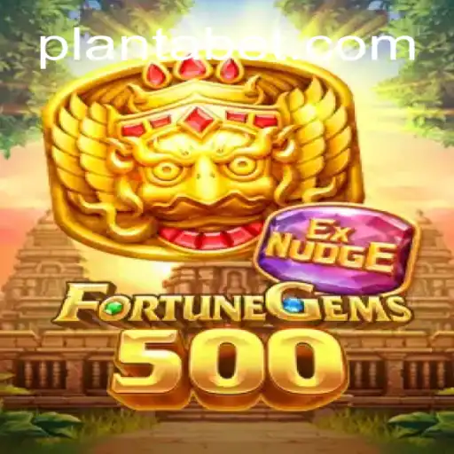 Exploring the Excitement of FortuneGems500 in the World of PLANTA 777 Oficial Slots Brasil #1
